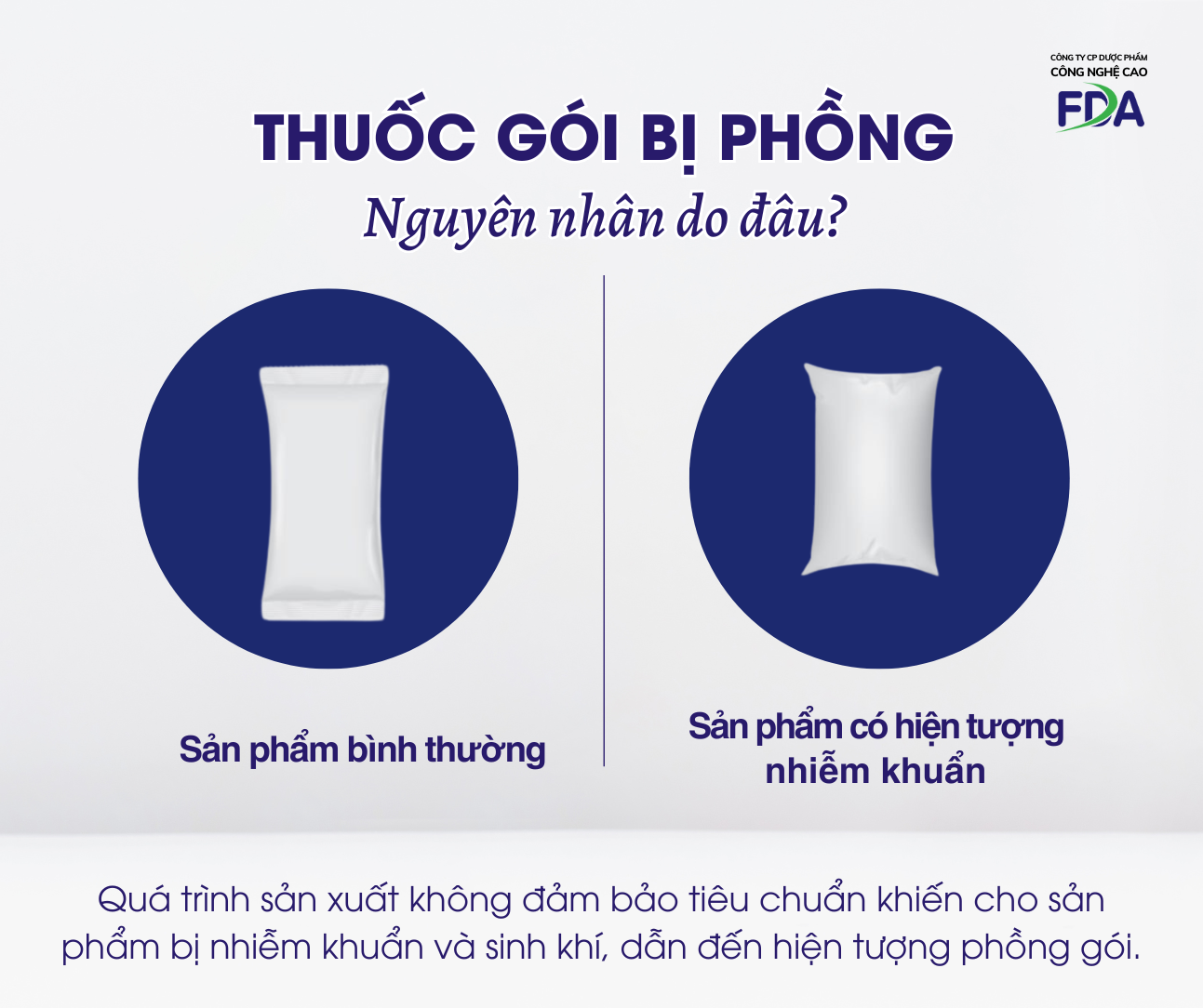 Thuốc gói bị phồng, nguyên nhân do đâu?